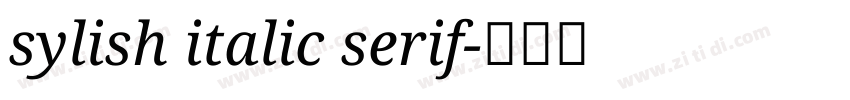 sylish italic serif字体转换